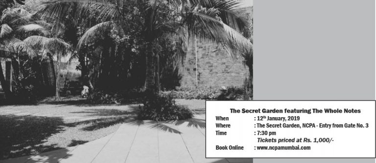 NCPA’s Secret Garden Presents ‘The Whole Notes’