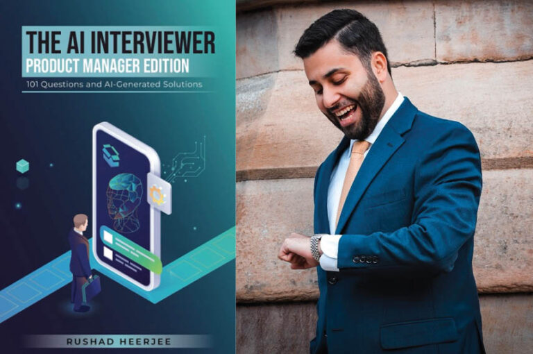 Book Launch: ‘The AI Interviewer: Product Manager Edition’ By ‘Global Talent’ Rushad Heerjee